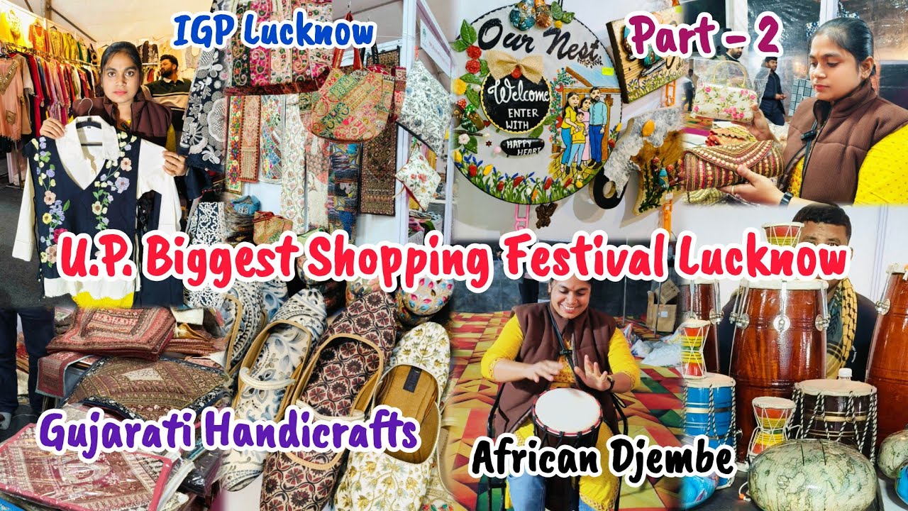 Gujarati Handicrafts in Lucknow | U. P. का सबसे बड़ा Shopping Festival | Part-2 | GI Tagged #lucknow