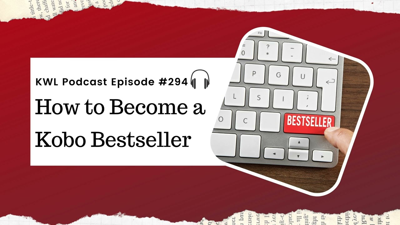 #294 - How to Become a Bestseller on Kobo