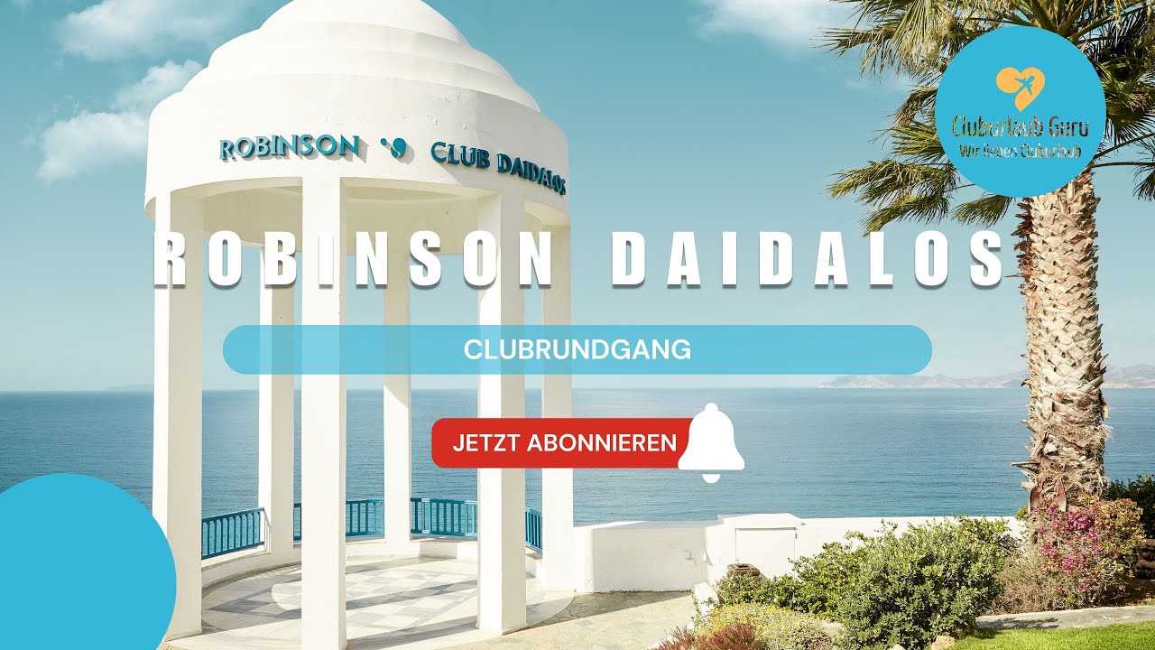 ROBINSON Daidalos I Clubrundgang I Robinson