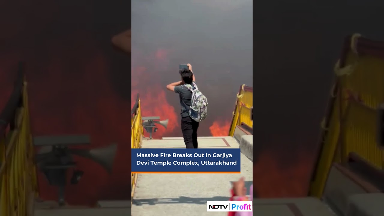 Massive Fire At Garjiya Devi Temple Complex, Ramnagar, Uttarakhand | NDTV Profit