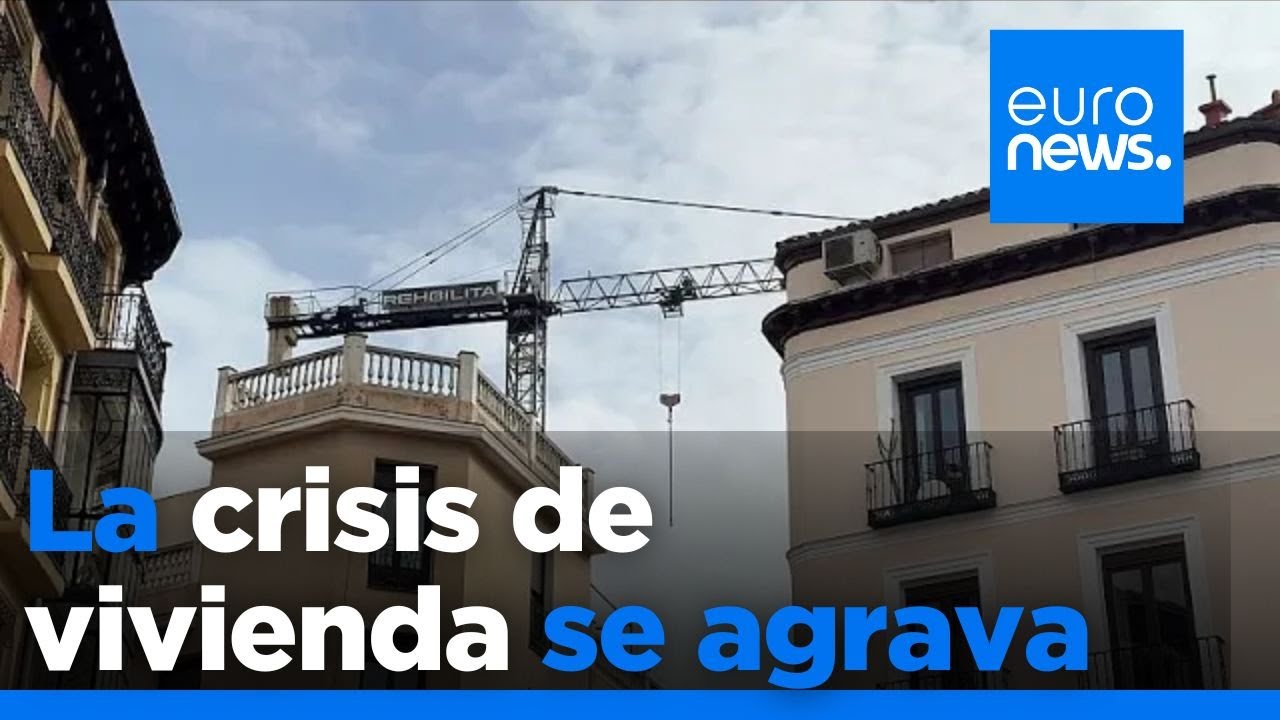 La crisis de la vivienda en Europa se agrava en Espa&ntilde;a: 