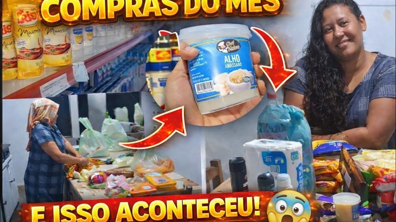 FIZ AS COMPRAS DO MÊS... E ISSO ACONTECEU!😱