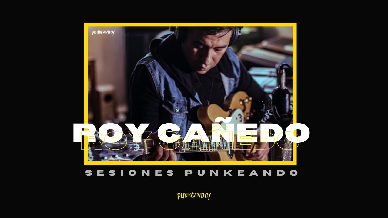 Sesiones Punkeando || Roy Cañedo (Thermo)