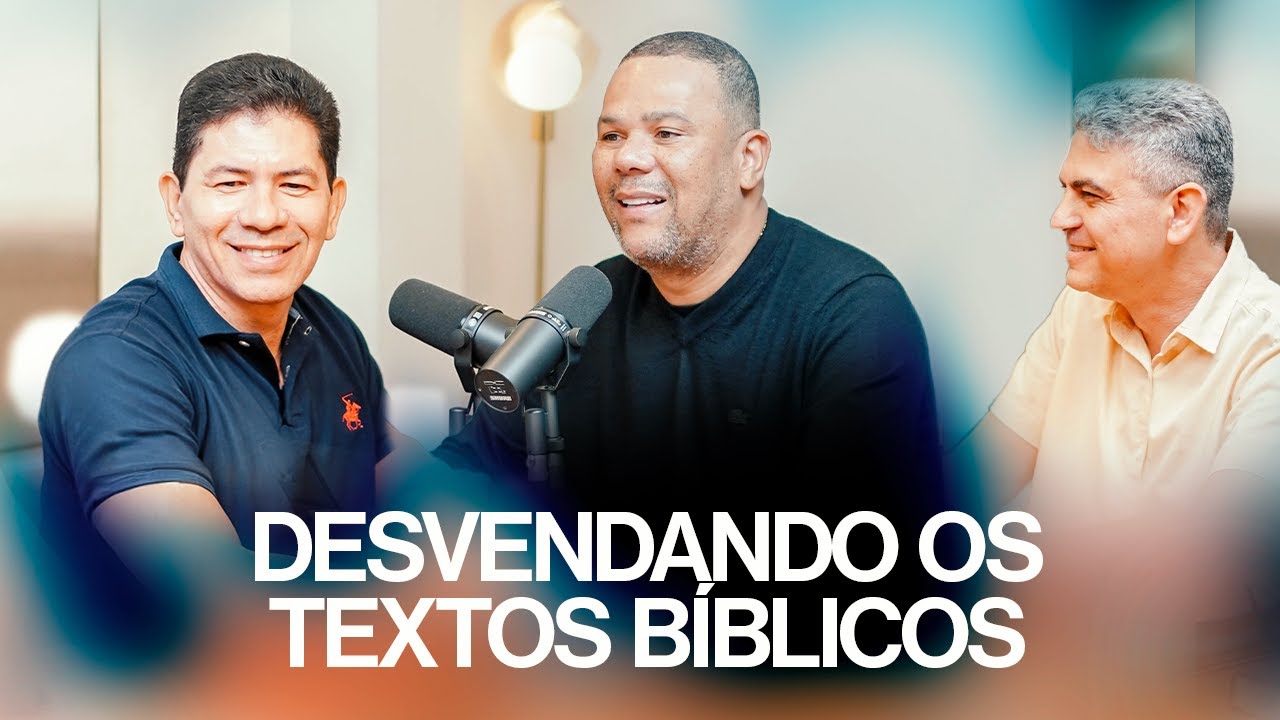 Desvendando os Textos Bíblicos | Com Fydel Santiago & Emerson Almeida | Reino Cast