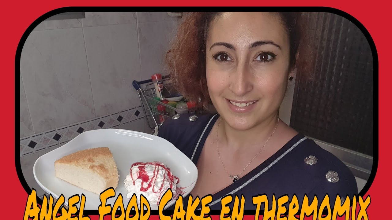Angel Food Cake con THERMOMIX