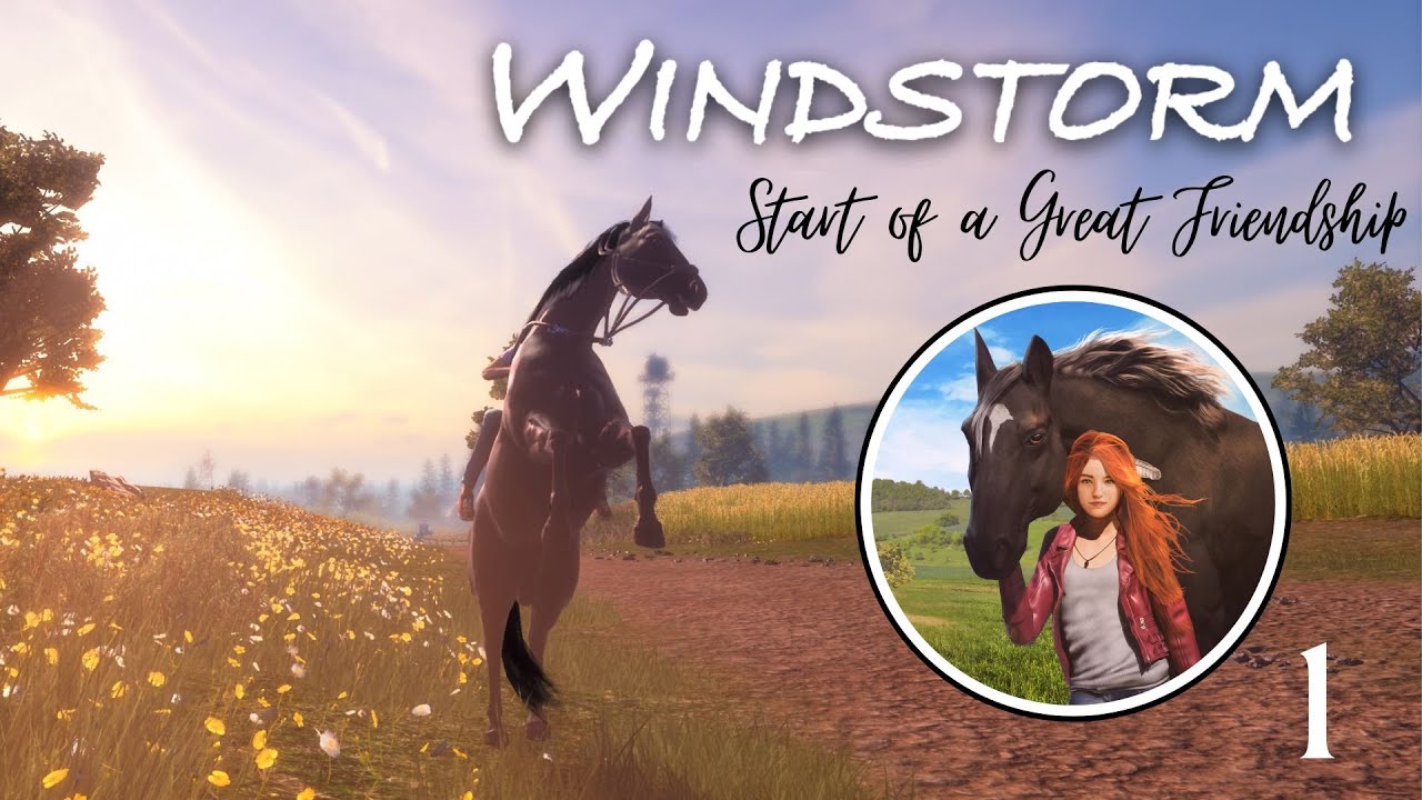 Windstorm: Start of a Great Friendship (PL) #1 - Początek Wielkiej Przyjaźni