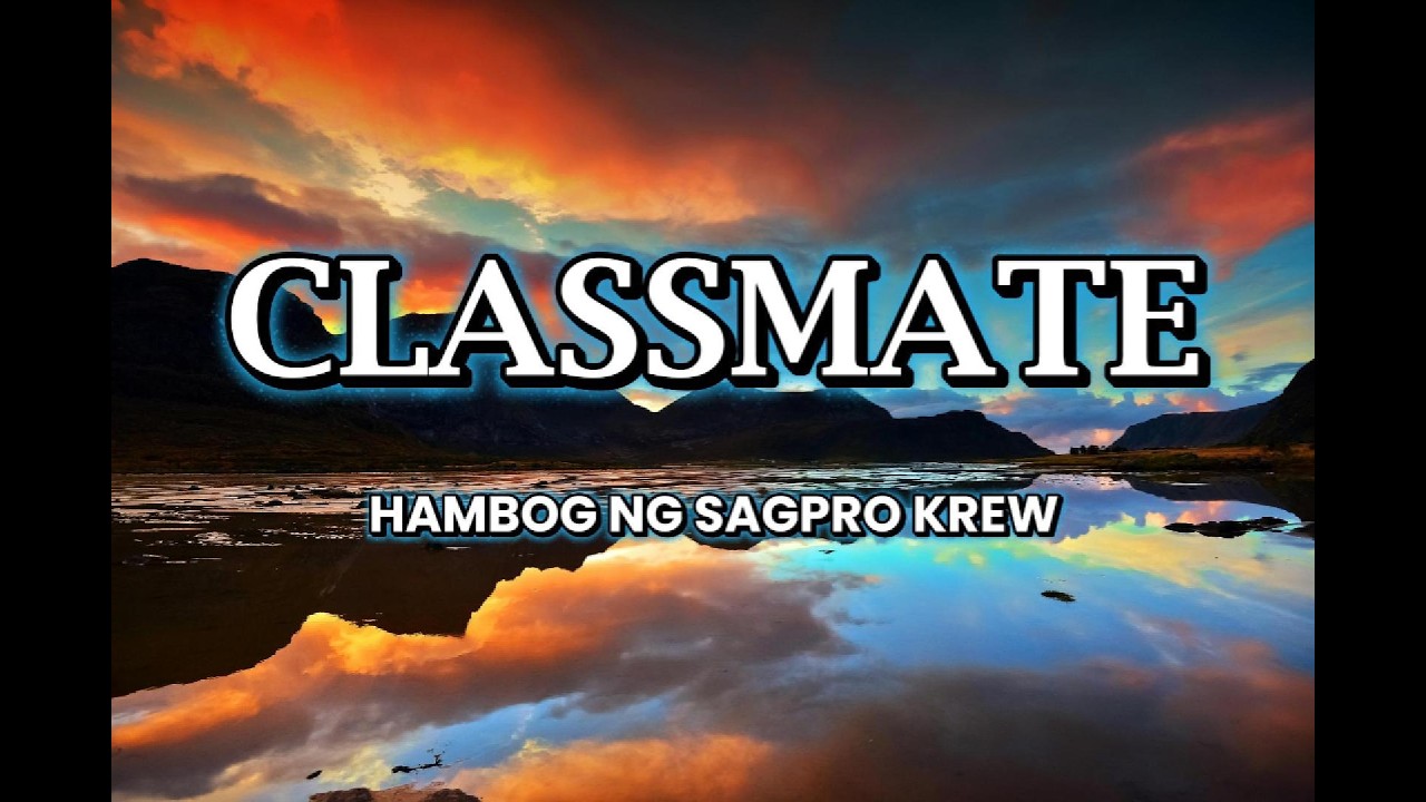 Classmate by Hambog ng Sagpro Krew (Acoustic Cover)