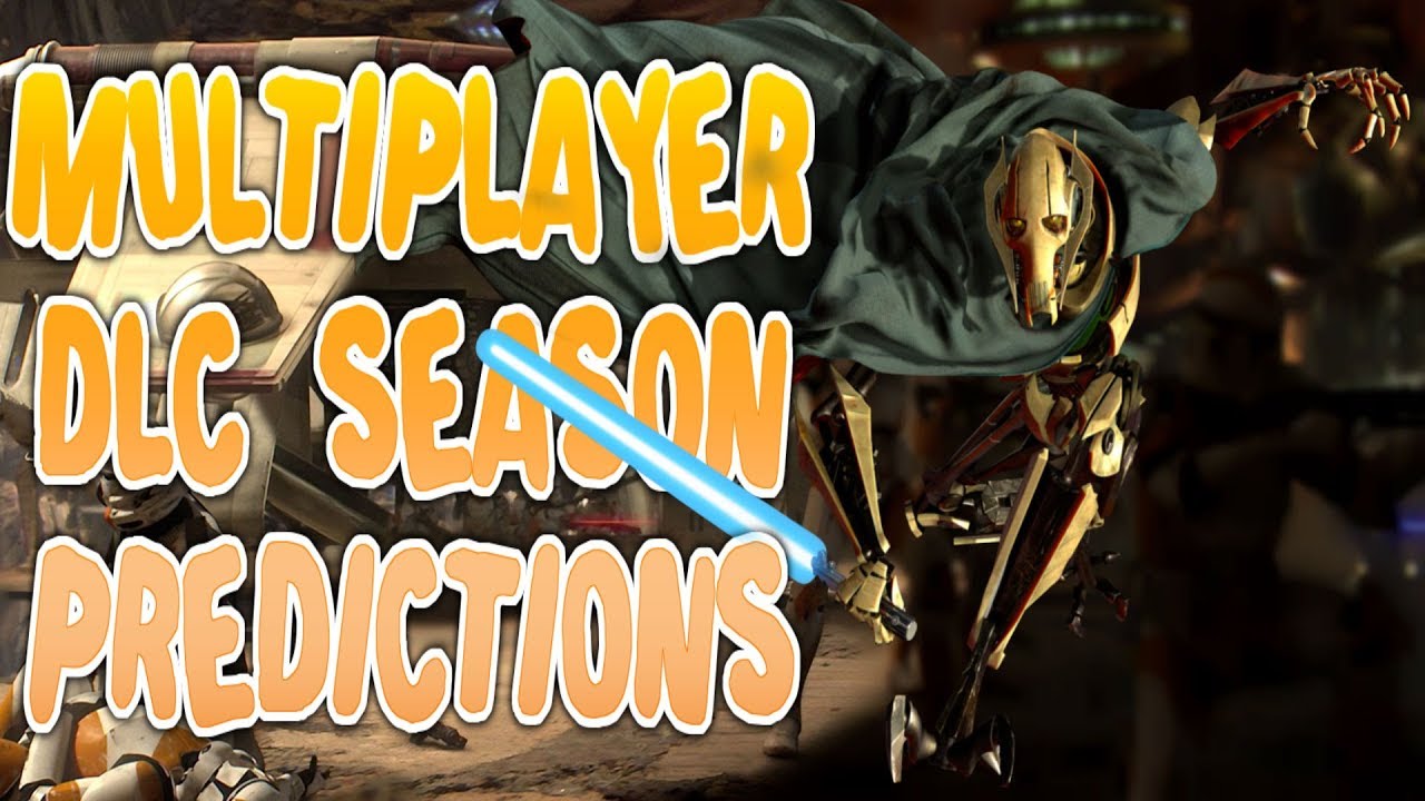 Future DLC Season Predictions - Star Wars: Battlefront 2