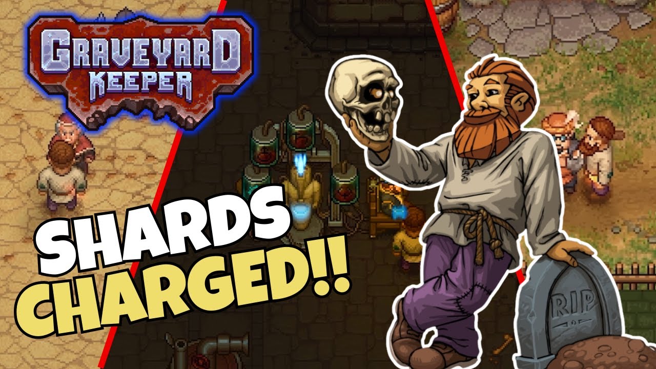 Stacking Charged Shards in Graveyard Keeper!