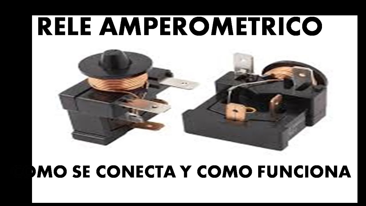 como se conecta el rel&eacute; amperometrico