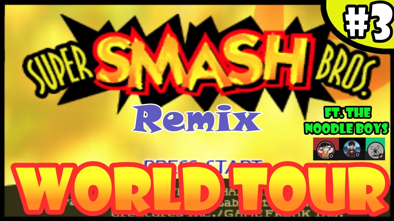 Super Smash Bros. Remix | Kero's World Tour Part 3