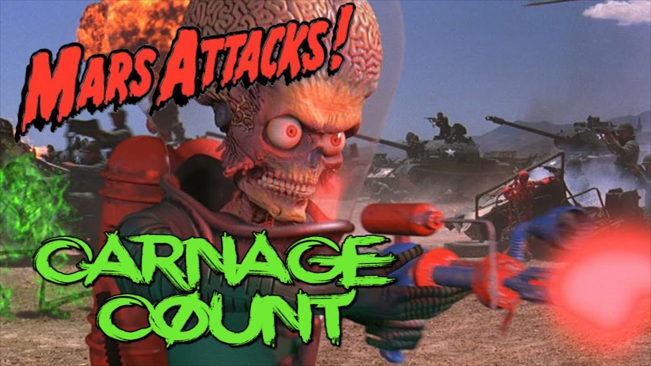 Mars Attacks! (1996) Carnage Count