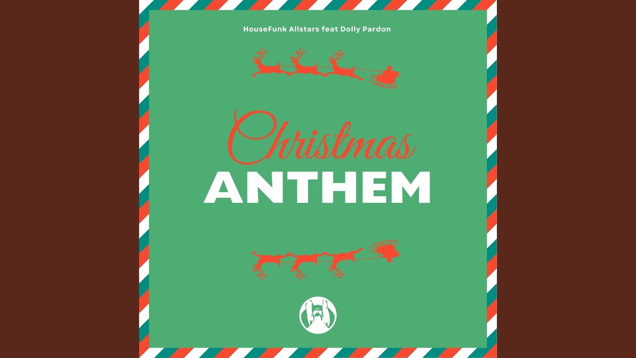 Christmas Anthem (Radio Mix)