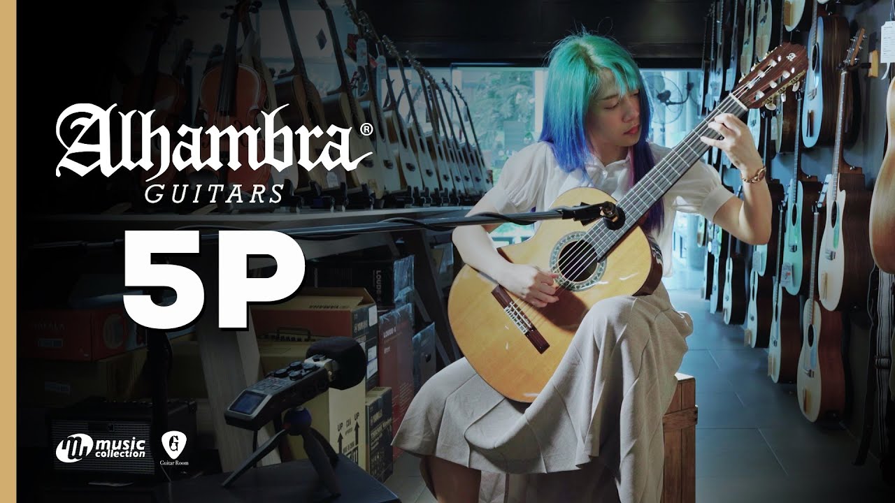 รีวิว l Alhambra 5P (𝑀𝑎𝑑𝑒 𝑖𝑛 𝑆𝑝𝑎𝑖𝑛) "กีตาร์คลาสสิคคุณภาพเยี่ยม ประวัติยาวนานกว่า 𝟓𝟎 ปี"[𝐎𝐟𝐟𝐢𝐜𝐢𝐚𝐥-𝐓𝐇]