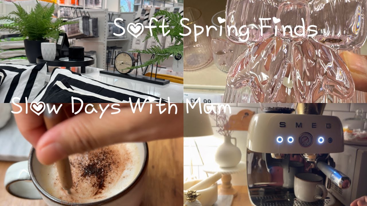 Slow Living Days With My Mum | Matalan & The Range Spring Finds| My Digital Diary💕