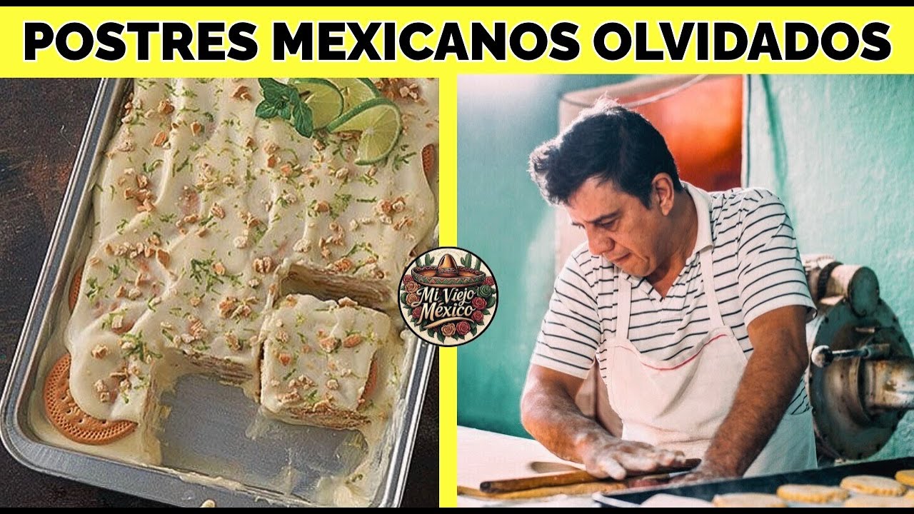 10 POSTRES MEXICANOS Olvidados ¡Que Ya NADIE PREPARA!