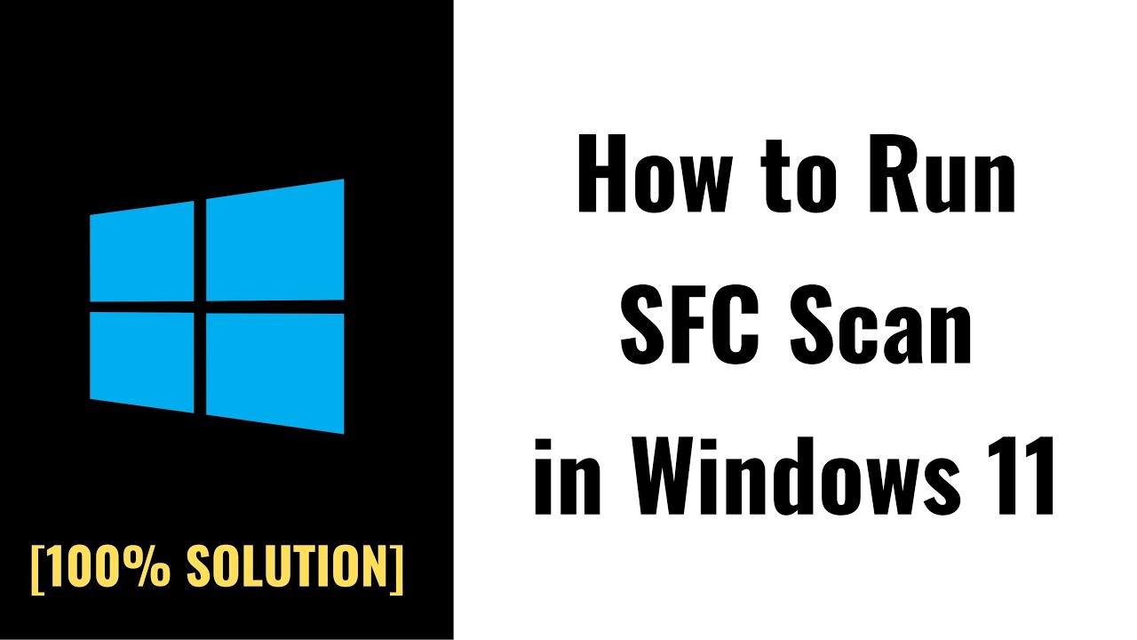 How to Run SFC Scan in Windows 11