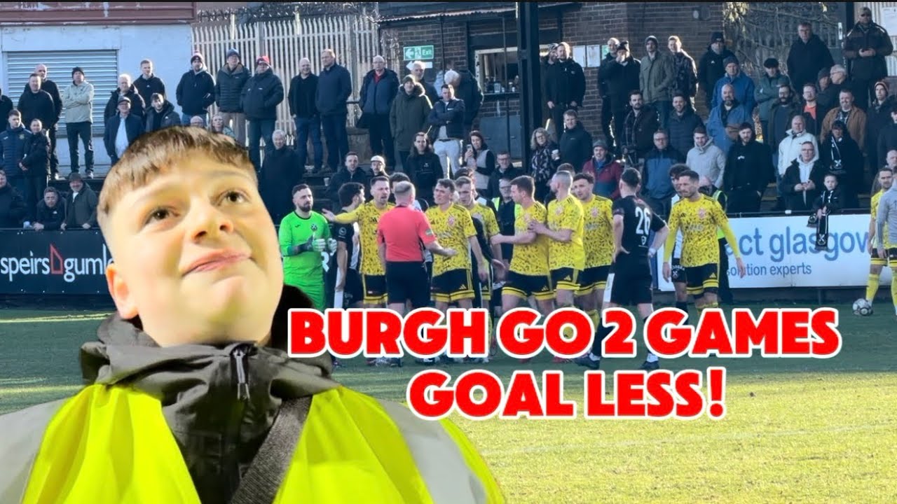 Burgh Go 2 Games Goal Less!