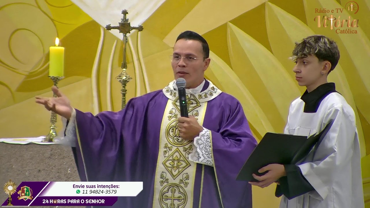 24 HORAS PARA O SENHOR  Terço e Santa Missa pelas Mãos Ensanguentadas de Jesus   13/03/2026