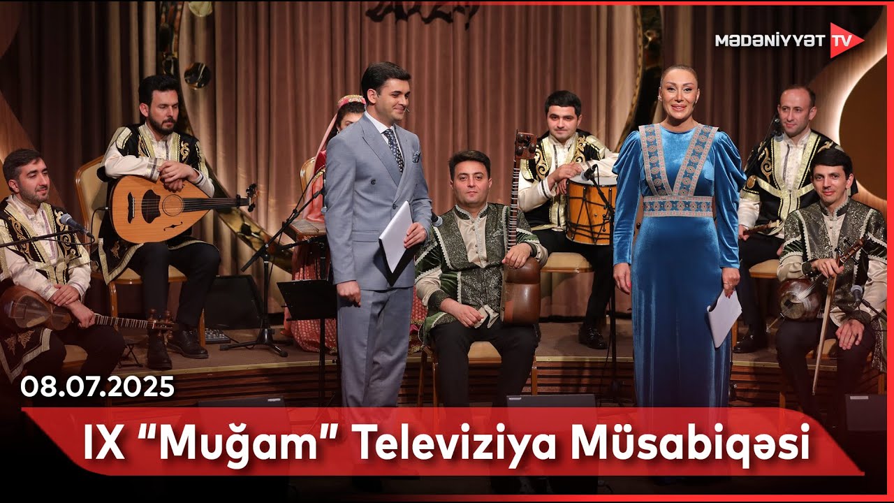 IX “Muğam” Televiziya Müsabiqəsi | 08.07.2025