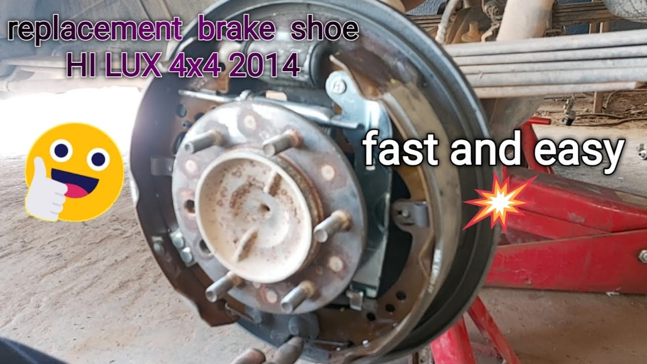 HOW TO REPLACE brake shoe HI LUX 4x4 2014 👨‍🔧👨‍🔧