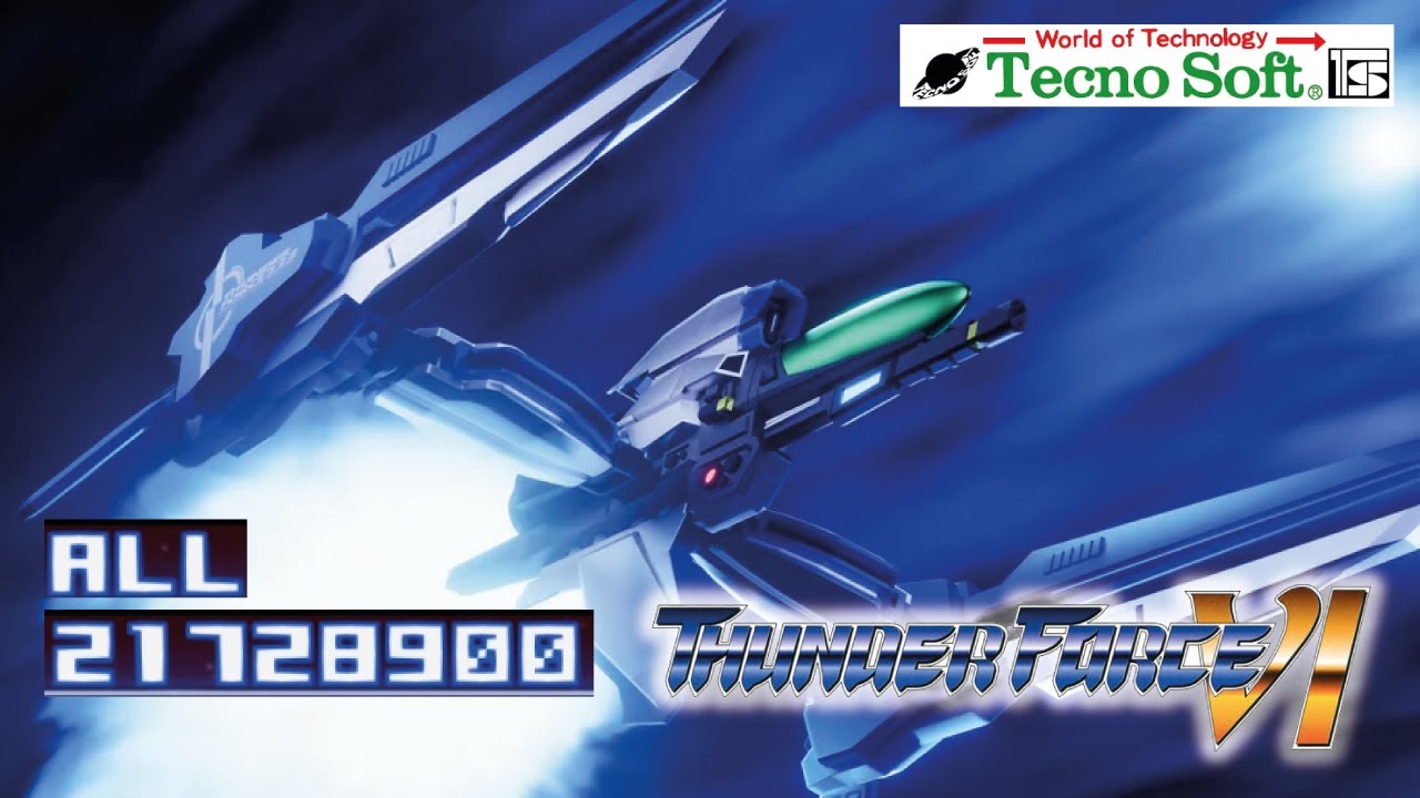 Thunder Force VI (PS2) | All Clear, No Miss - 21,728,900 pts