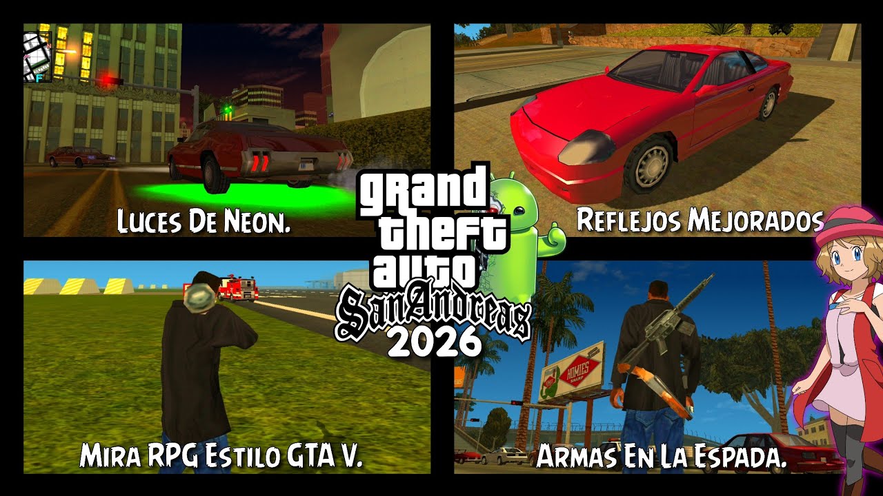 ESTOS MODS HARAN MAS REALISTA GTA SAN ANDREAS ANDROID #2026 