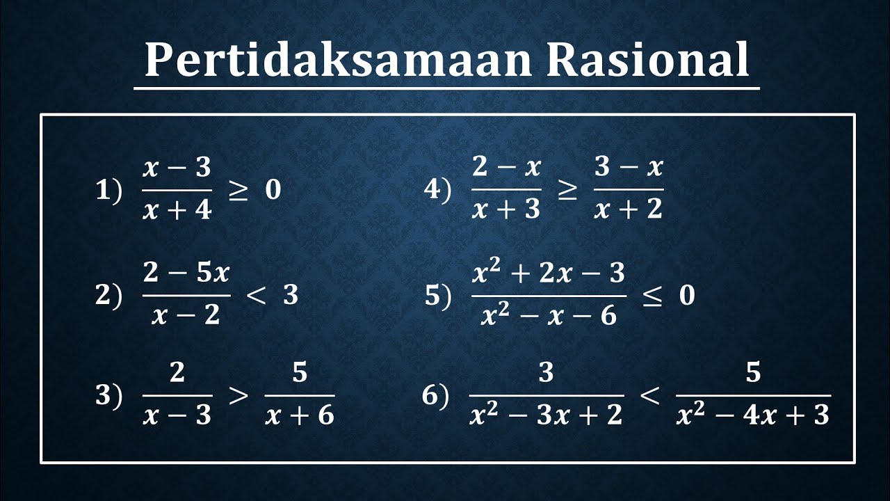 LENGKAP Cara mudah pertidaksamaan rasional atau pertidaksamaan pecahan