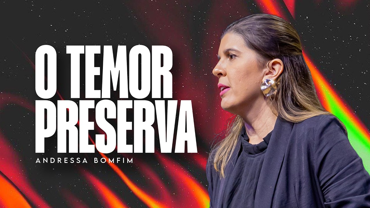 O TEMOR PRESERVA | ANDRESSA BOMFIM | 20H30 | 19/03/26 | CULTO AO VIVO | VERBO PETROLINA