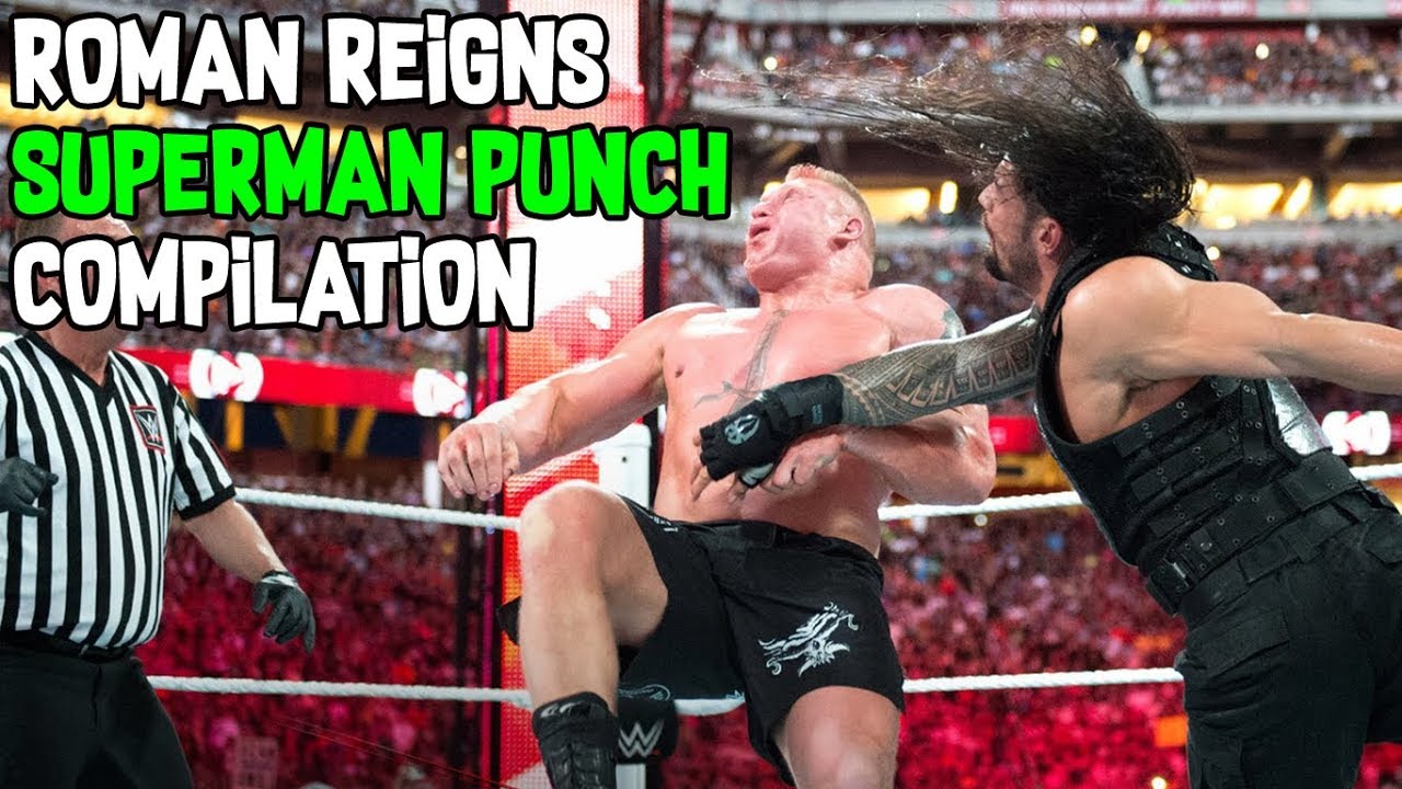 ROMAN REIGNS SUPERMAN PUNCH COMPILATION