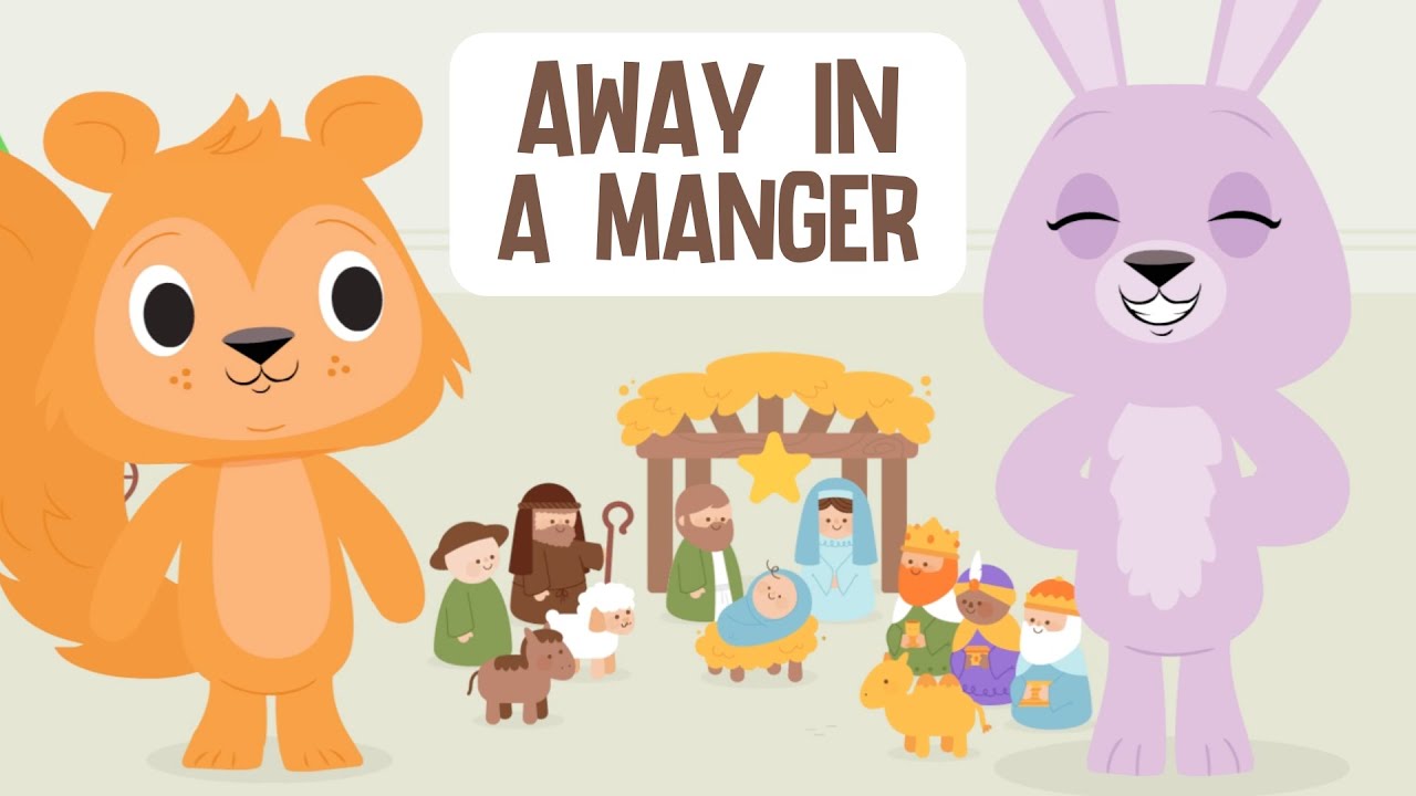 Away in a Manger + more Christmas songs for kids
