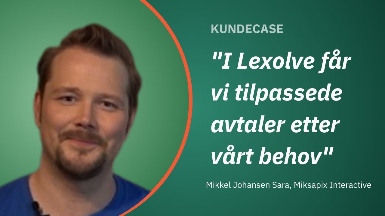 Kundecase: Miksapix Interactive