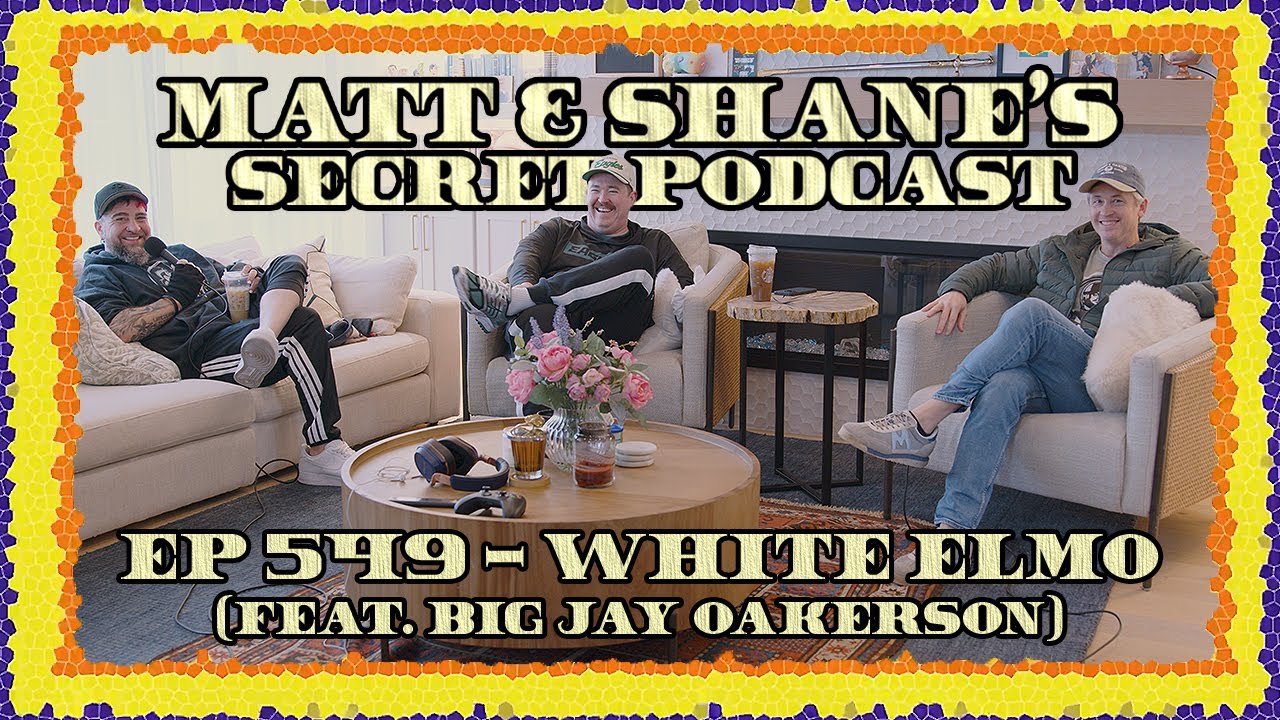 Ep 549 - White Elmo (feat. Big Jay Oakerson)
