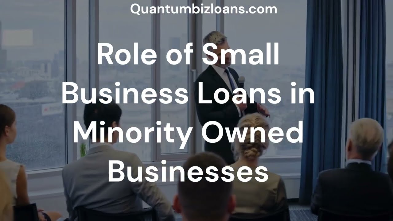 Role of Small Business Loans in Minority Owned Businesses