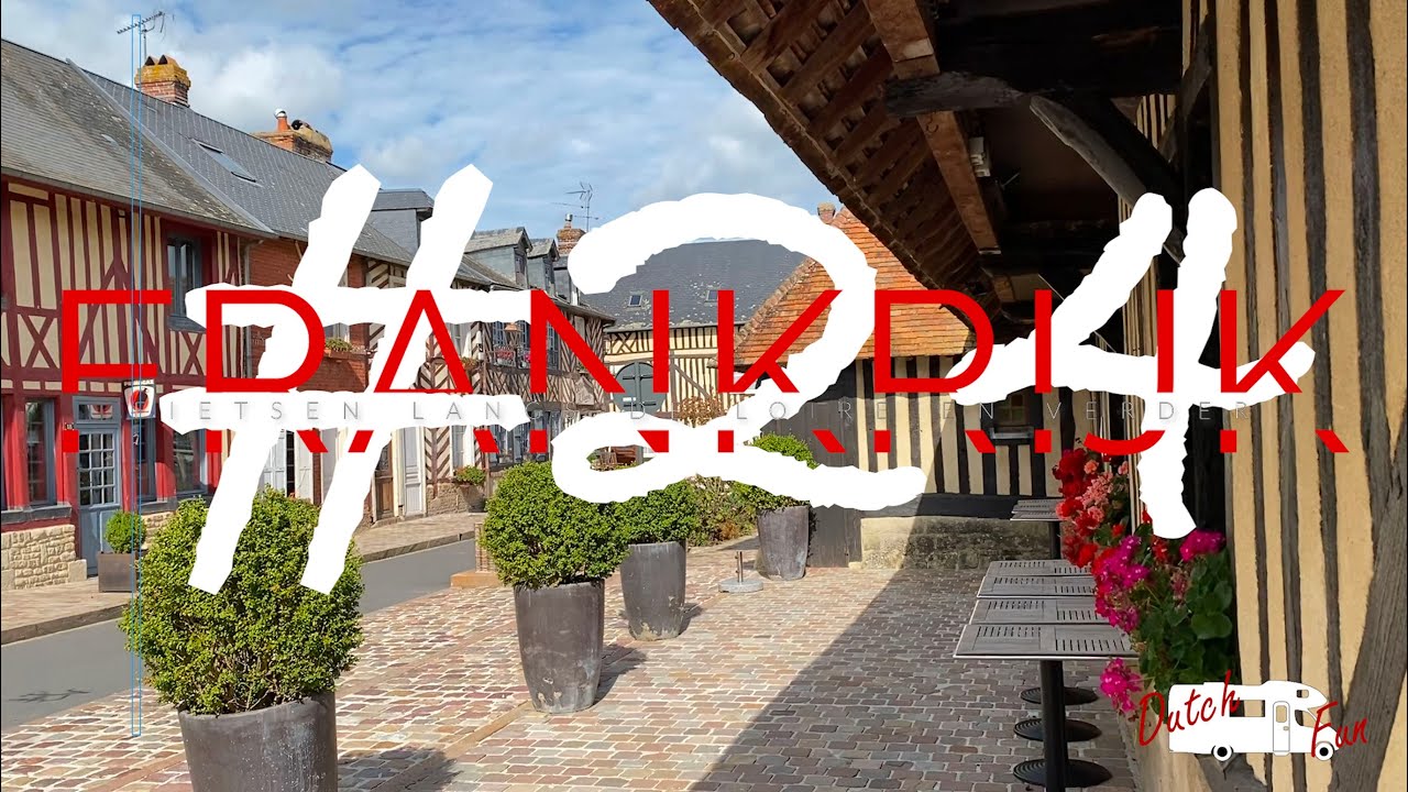 vlog #24 Frankrijk 2021   Mont Saint Michel en mooie plaatsjes en camperplaatsen