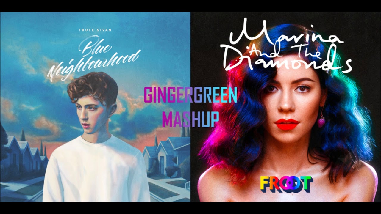 I'm Not Blue Anymore - Troye Sivan & Marina and the Diamonds ft. Alex Hope (GINGERGREEN Mashup)