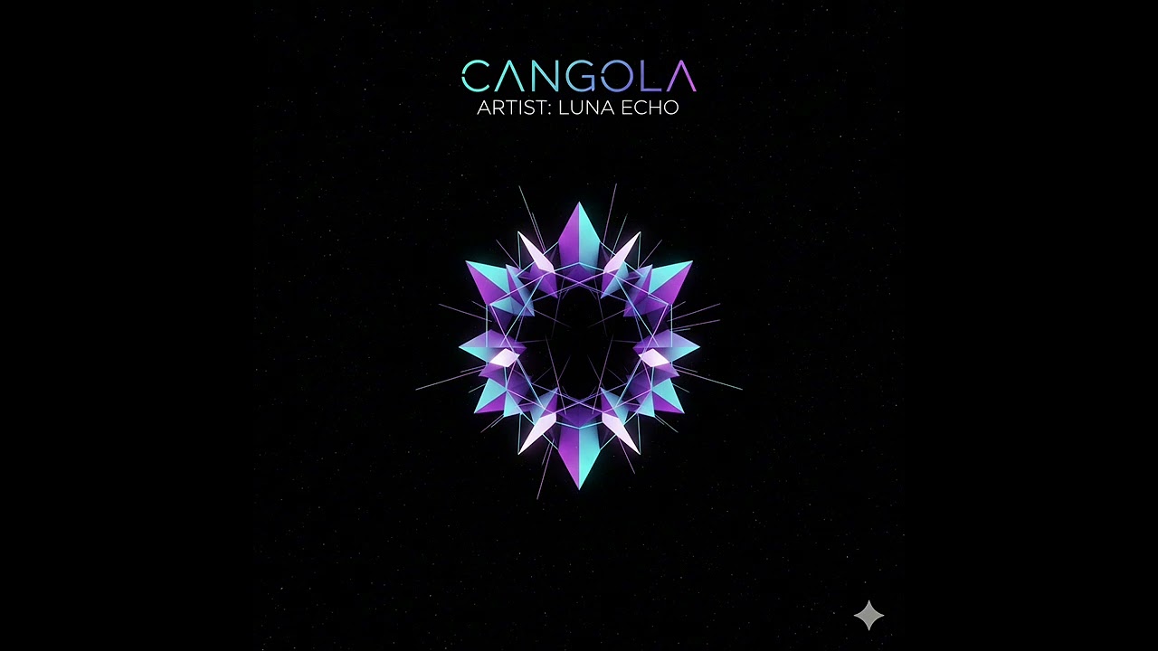 CANGOLA-OFFİCİAL VİDEO -Luna Echo