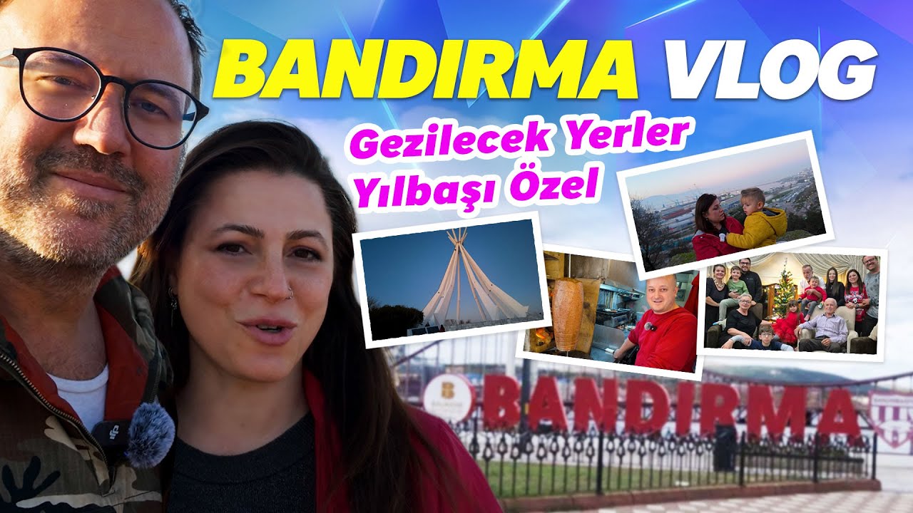 Bandırma&rsquo;da Unutulmaz Bir Yılbaşı: Aile, Lezzet ve Tarih Bir Arada!