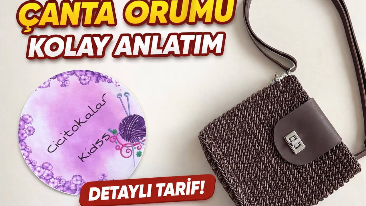Yeni Başlayanlar Bile Yapabilir! 🧶 Şık Çanta Anlatımı✔️