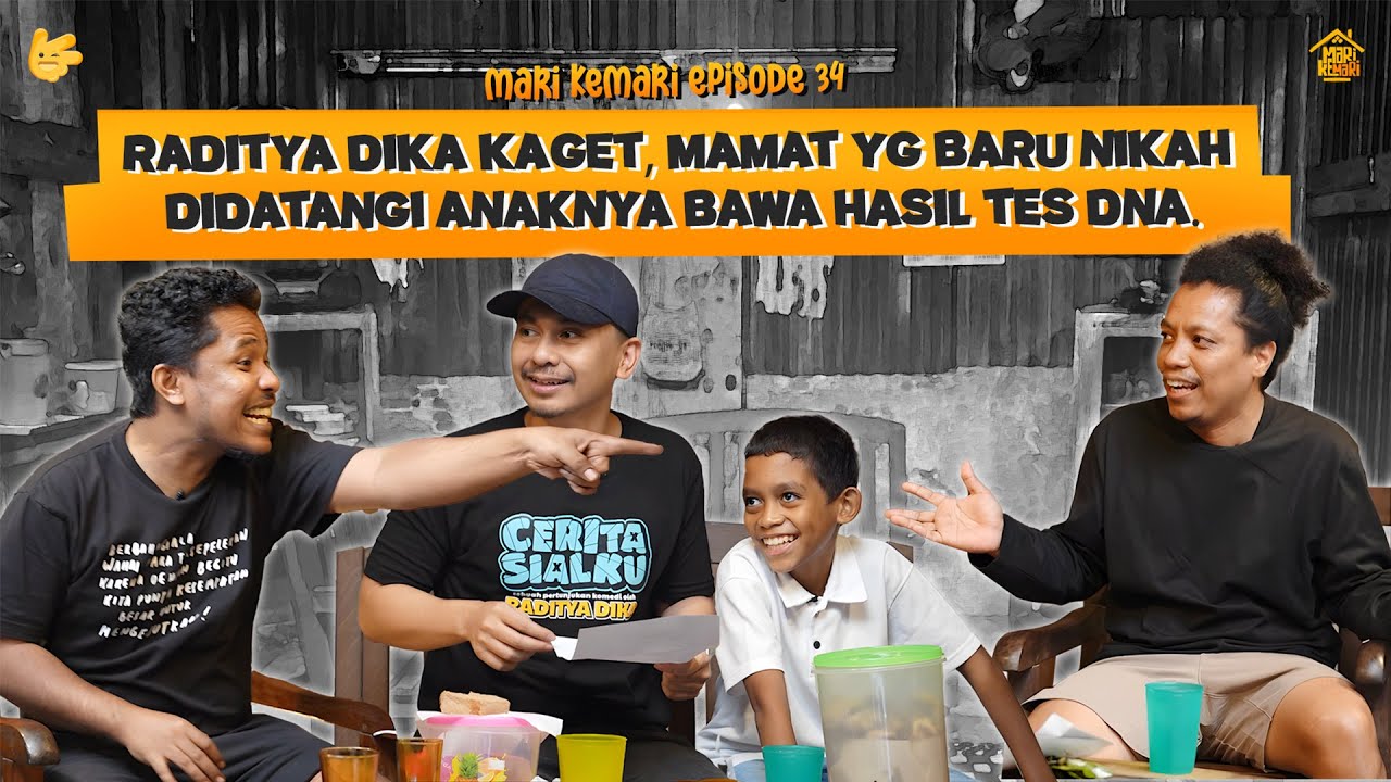 EKSKLUSIF OBROLAN BELAKANG LAYAR RADITYA DIKA BARENG MAMAT & ARIE KRITING - MARI KEMARI