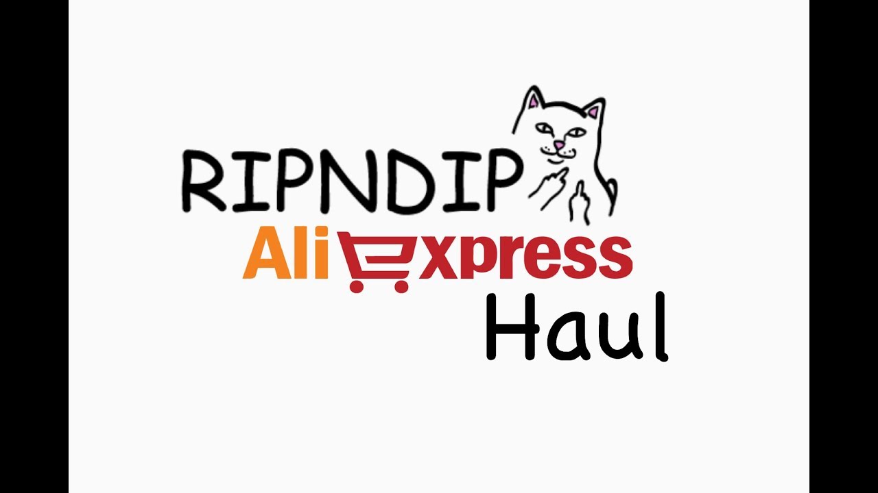 RIP N DIP ALIEXPRESS HAUL
