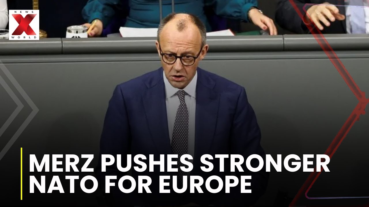 Merz urges stronger European NATO while maintaining US cooperation | NewsX World