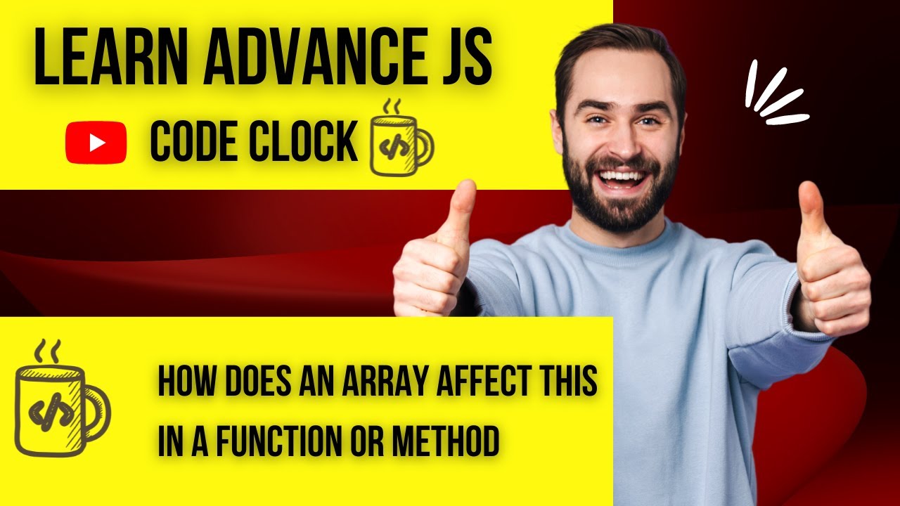 27.2  How does an array affect THIS in a function or method in Javascript
