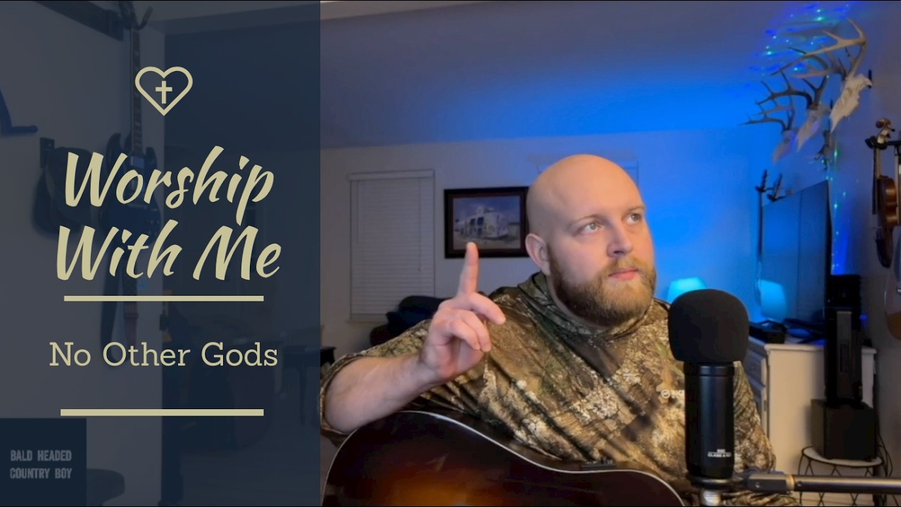 No Other Gods - Cover - Worship Music
