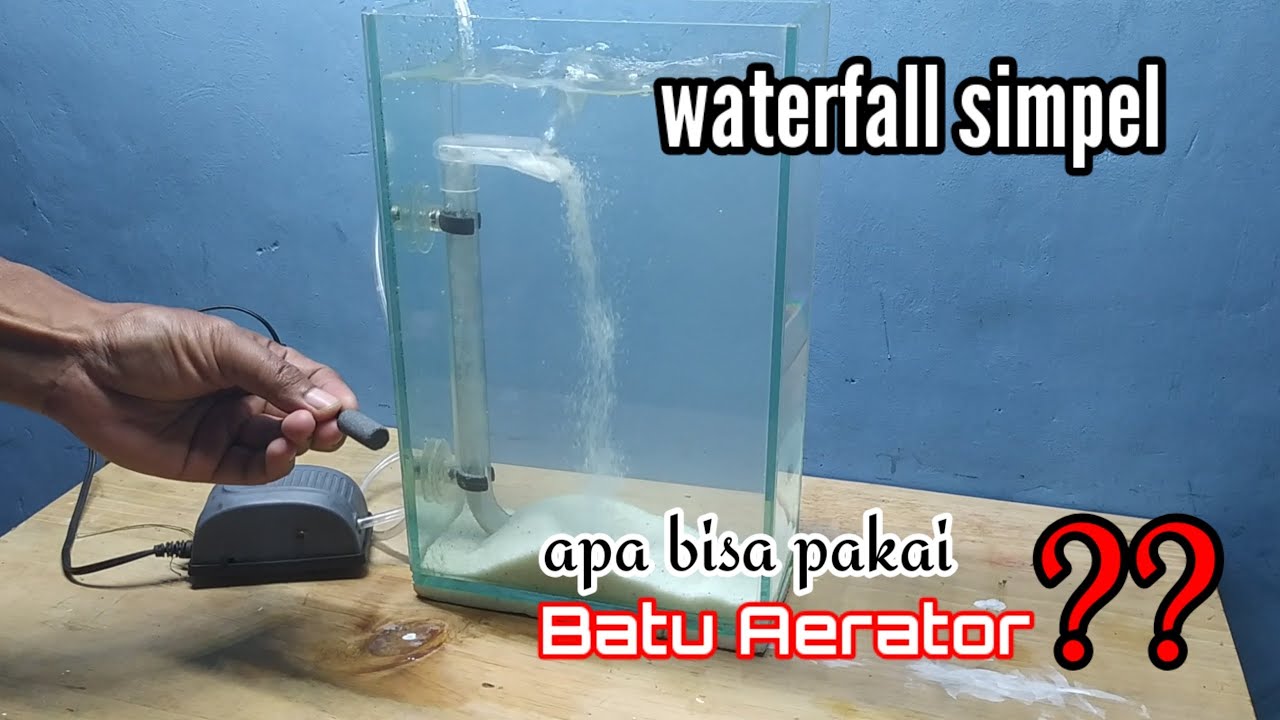 Membuat instalasi waterfall simpel dengan aerator,,, how to make a circulating waterfall