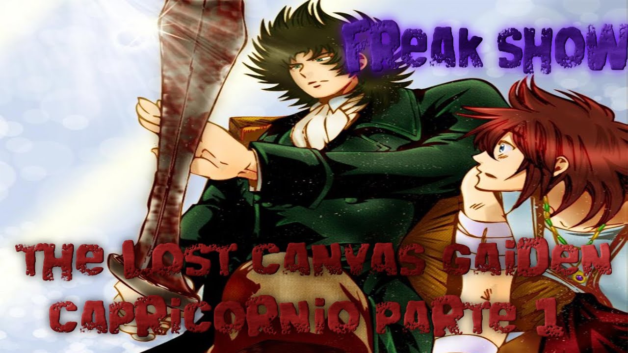 saint seiya the lost canvas gaiden capricornio: parte 1