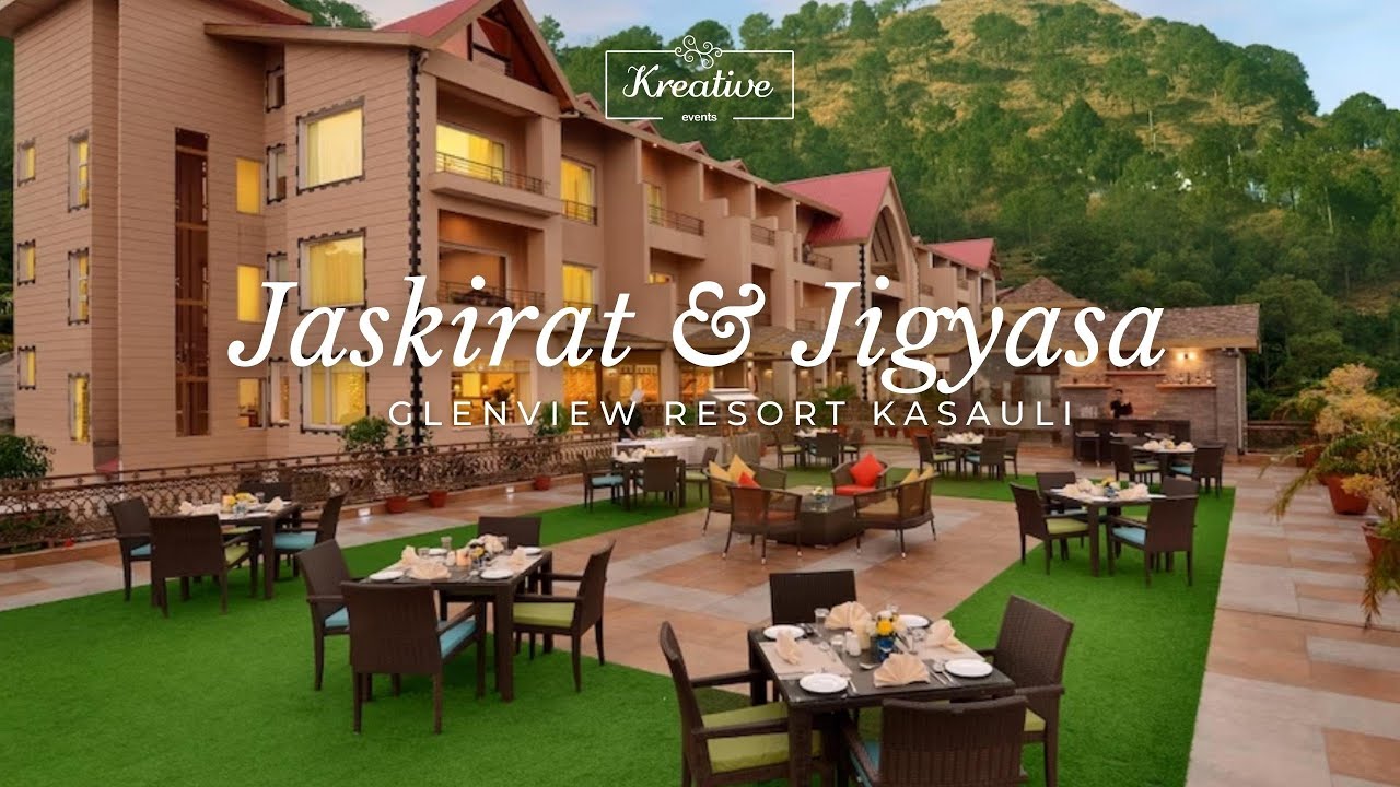 Glenview Resort , Kasauli : JASKIRAT & JIGYASA | Destination Wedding | Kreative Events