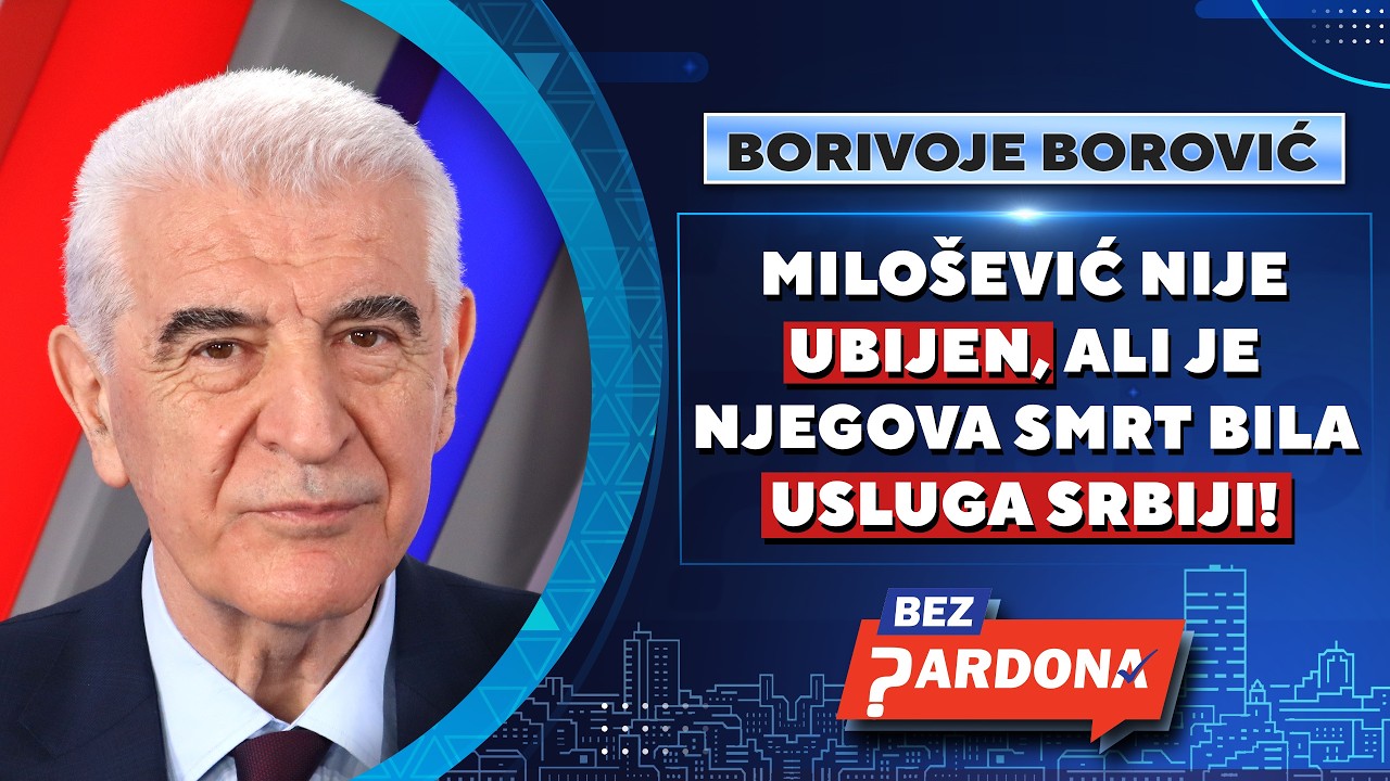 BEZ PARDONA | Borivoje Borović: Milošević nije ubijen, ali je njegova smrt bila usluga Srbiji!