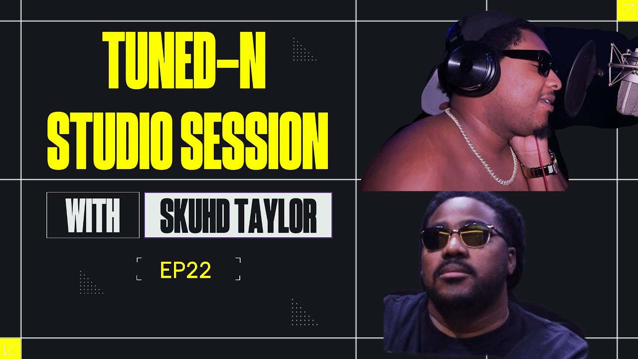 He Really Jumped Off The Top Rope With This One | Tuned-N | Skuhd Taylor | EP22
