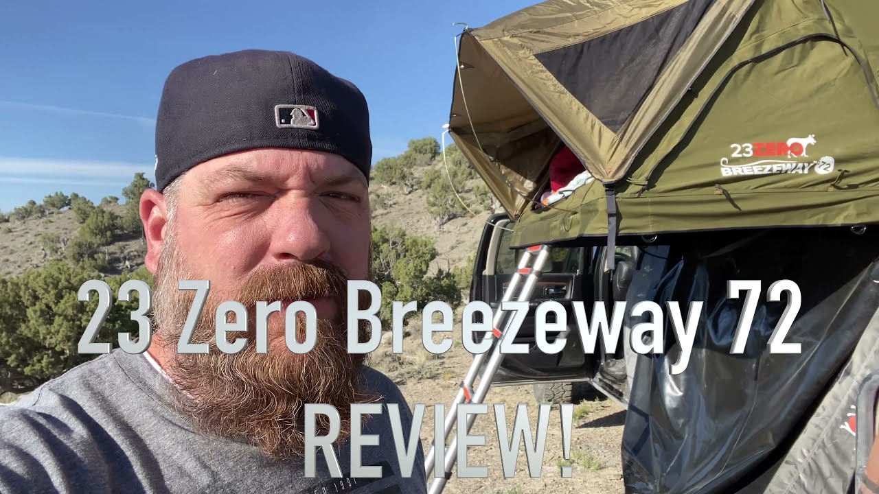 23Zero Roof Top Tent Set-up, Take Down Review - BREEZEWAY 72 WITH LIGHT SUPPRESSION TECHNOLOGY
